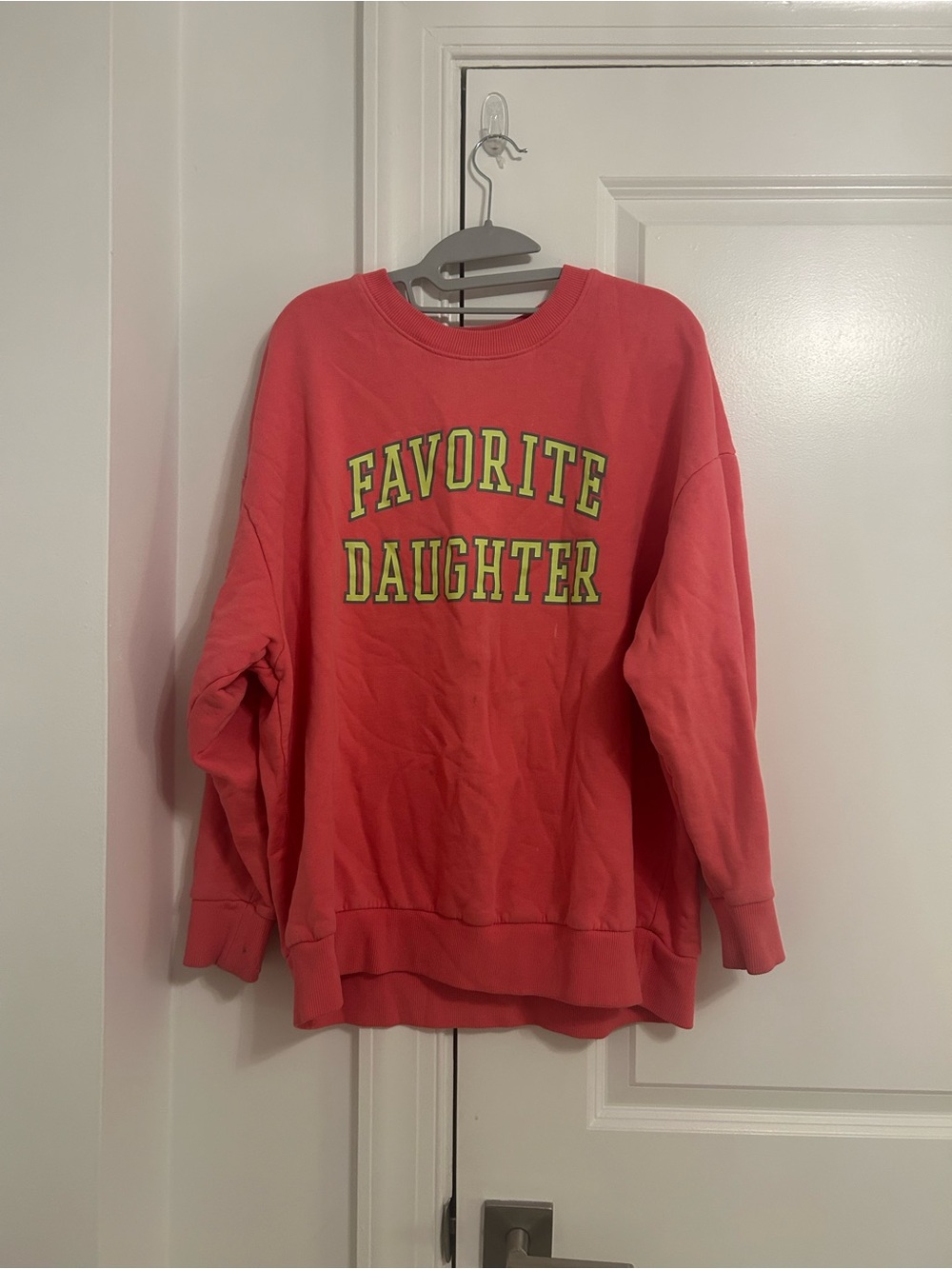 Favorite Daughter sweatshirt